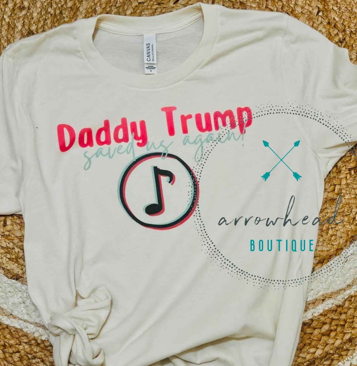 Daddy Trump Saved us Again - TikTok - Arrowhead Boutique